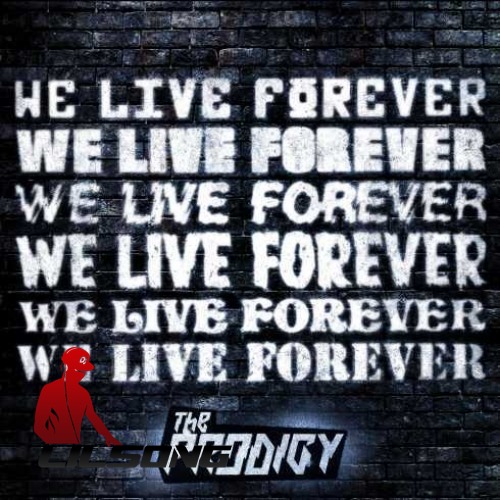 The Prodigy - We Live Forever